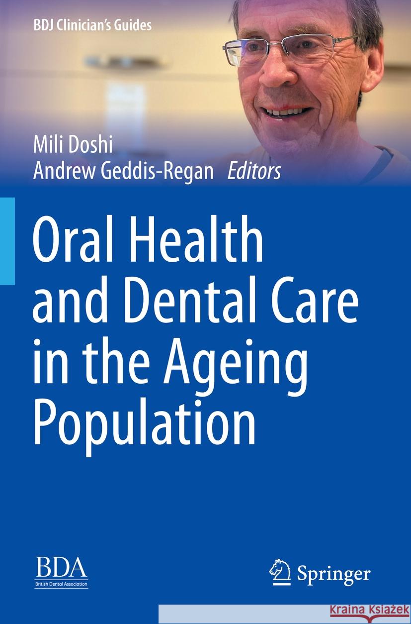 Oral Health and Dental Care in the Ageing Population   9783031102264 Springer International Publishing - książka