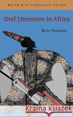 Oral Literature in Africa Ruth Finnegan 9781906924713 Open Book Publishers - książka