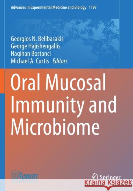Oral Mucosal Immunity and Microbiome Georgios N. Belibasakis George Hajishengallis Nagihan Bostanci 9783030285265 Springer - książka