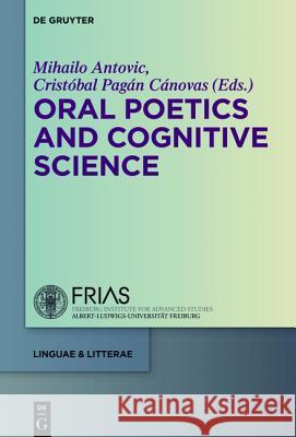 Oral Poetics and Cognitive Science  9783110348385 De Gruyter - książka