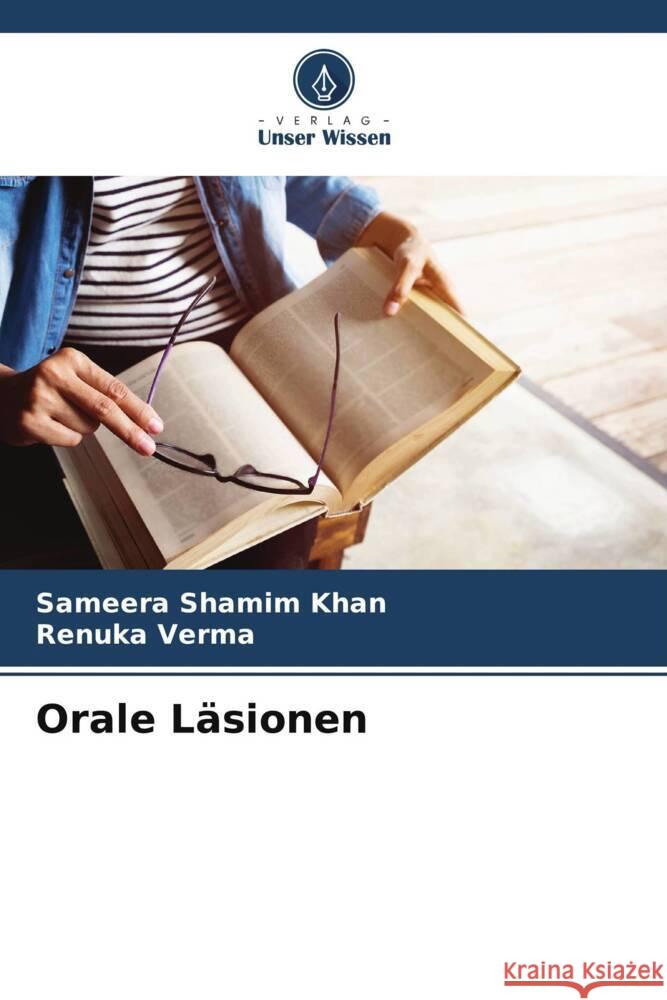 Orale L?sionen Sameera Shami Renuka Verma 9786207422760 Verlag Unser Wissen - książka