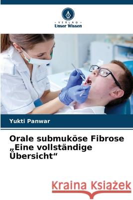 Orale submuköse Fibrose 