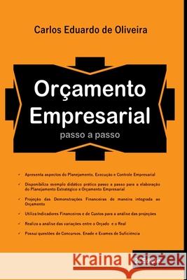 Or?amento Empresarial Passo A Passo Oliveira Carlos 9786500735710 Clube de Autores - książka