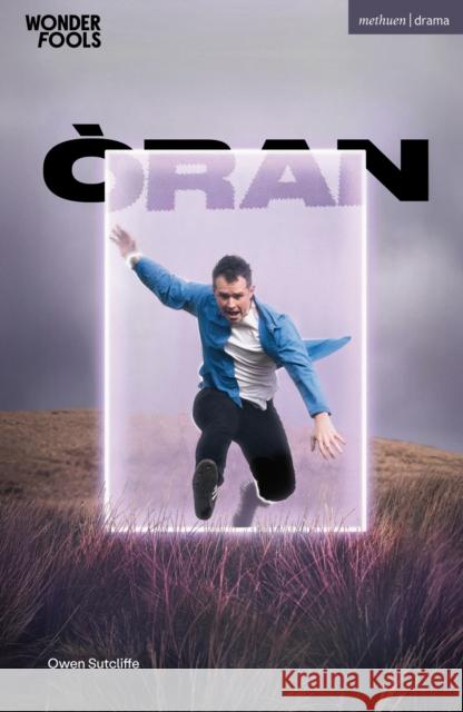 Oran Owen Sutcliffe 9781350604926 Bloomsbury Publishing PLC - książka