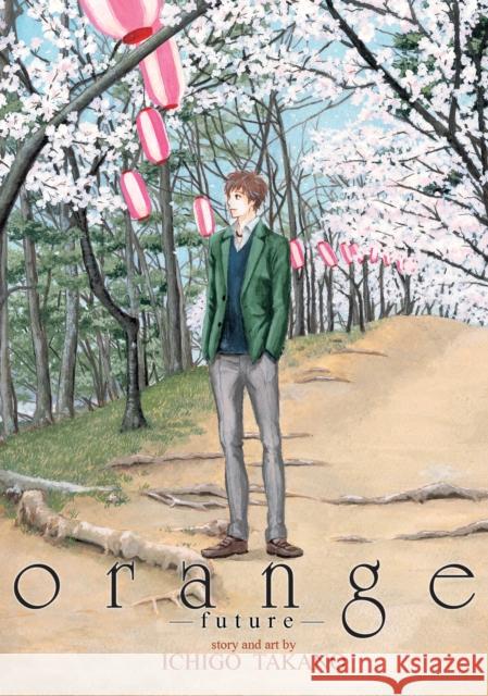 orange -future- Ichigo Takano 9781626927797 Seven Seas Entertainment, LLC - książka