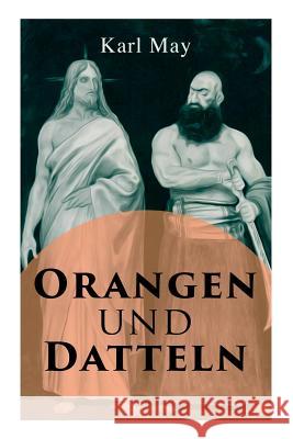 Orangen und Datteln May, Karl 9788027315086 E-Artnow - książka