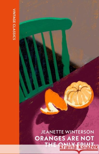 Oranges Are Not The Only Fruit Jeanette Winterson 9781529954470 Vintage Publishing - książka