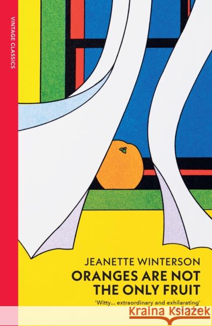 Oranges Are Not The Only Fruit Jeanette Winterson 9781784879044 Vintage Publishing - książka