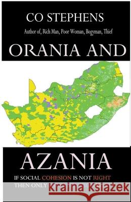 Orania and Azania Co Stephens 9781990919060 Mbokodo Publishers - książka