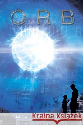 Orb M. V. Anderson 9781514438909 Xlibris - książka