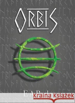 Orbis E. A. Purle 9781739896515 Alicorn Books - książka