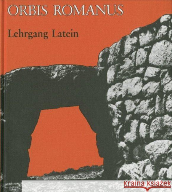 Orbis Romanus, Lehrgang Latein : Für Latein als 2. oder 3. Fremdsprache Stephan-Kühn, Freya Stephan, Friedrich  9783140103619 Schöningh im Westermann - książka