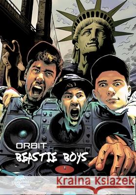 Orbit: Beastie Boys Michael Frizell Martin Gimenez 9781966879596 Tidalwave Productions - książka