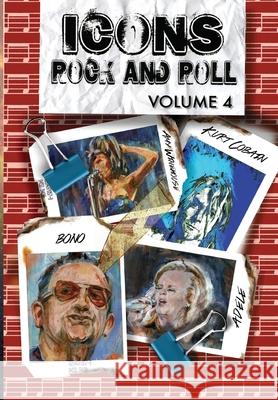 Orbit: Icons of Rock and Roll: Volume #4: Kurt Cobain, Amy Winehouse, Adele and Bono Michael Frizell Jayfri Hashim 9781954044708 Tidalwave Productions - książka