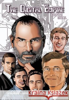 Orbit: The Digital Empire: Bill Gates, Steve Jobs, Sergey Brin, Larry Page, Mark Zuckerberg & Jack Dorsey Cw Cooke Jason Moser 9781954044777 Tidalwave Productions - książka