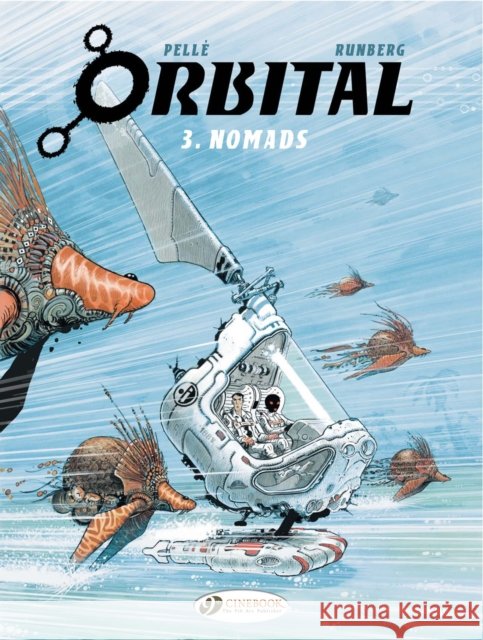 Orbital 3 - Nomads Sylvain Runberg 9781849180801  - książka