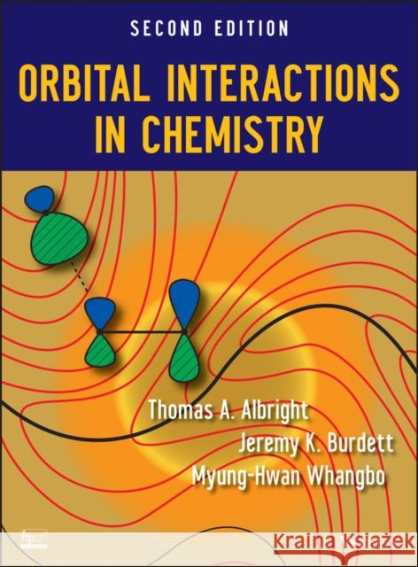 Orbital Interactions 2e Albright, Thomas A. 9780471080398  - książka