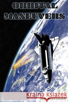 Orbital Maneuvers R. C. Davison Anne Dantz 9781451549430 Createspace - książka