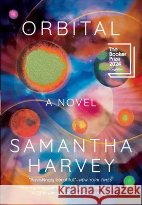 Orbital WINNER OF THE BOOKER PRIZE 2024  Harvey, Samantha 9780802163622  - książka