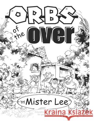 Orbs of the Over Mister Lee 9781955399272 Orbs of the Over - książka