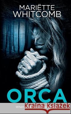 Orca Mariëtte Whitcomb 9781990988592 Mariette Whitcomb - książka