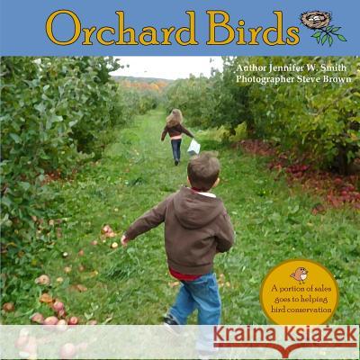 Orchard Birds Jennifer W. Smith 9780996695480 Apple House Publishing - książka