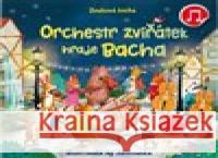 Orchestr zvířátek hraje Bacha Ag Jatkowska 9788025631720 Svojtka & Co. - książka