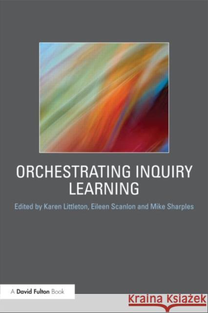 Orchestrating Inquiry Learning Karen Littleton 9780415601139  - książka