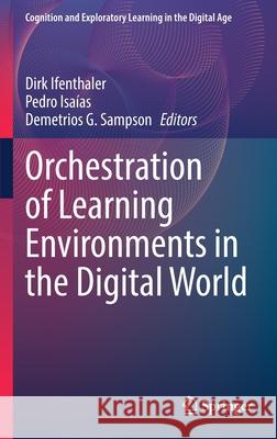 Orchestration of Learning Environments in the Digital World  9783030909437 Springer International Publishing - książka