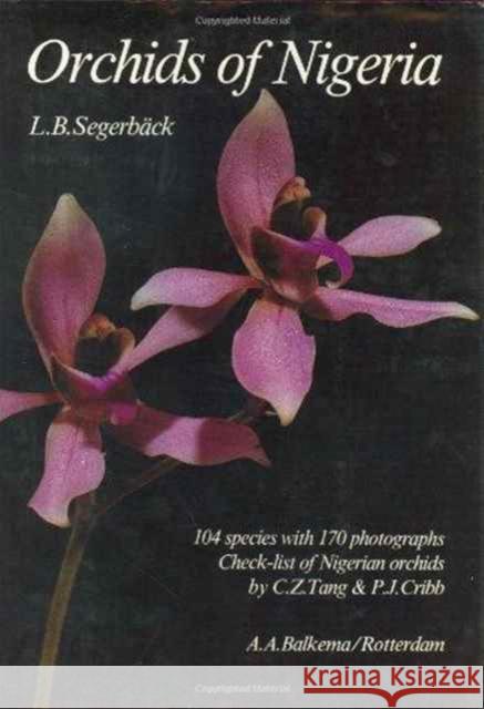 Orchids of Nigeria    9789061912170 Taylor & Francis - książka