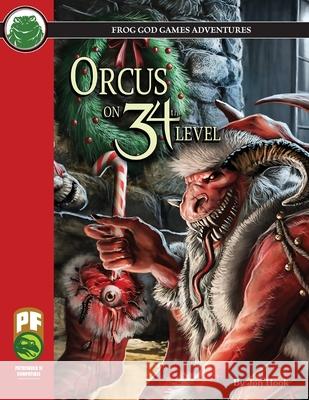 Orcus on 34th Level PF Jon Hook 9781665600842 Frog God Games - książka
