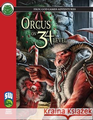 Orcus on 34th Level SW Jon Hook 9781665600798 Frog God Games - książka