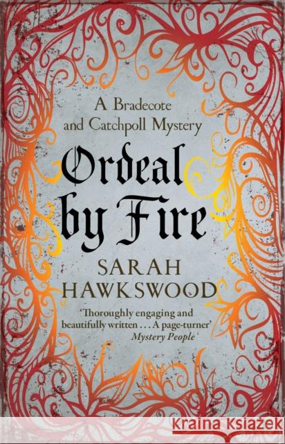 Ordeal by Fire: The unputdownable mediaeval mystery series Sarah (Author) Hawkswood 9780749020972 Allison & Busby - książka