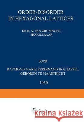Order-disorder in hexagonal lattices Raymond Marie Ferdinand Houtappel 9789401757171 Springer - książka