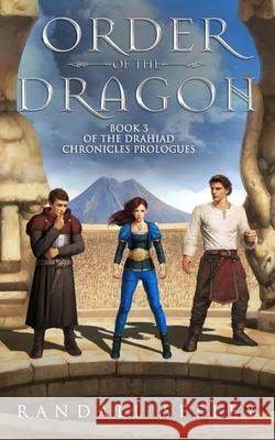 Order of the Dragon Randall Seeley 9781548192501 Createspace Independent Publishing Platform - książka