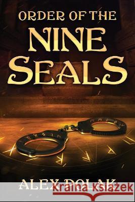 Order of the Nine Seals Alex Polak 9781735664866 Light Network - książka