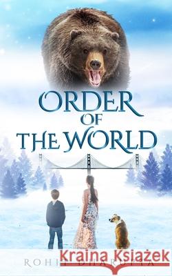 Order of the World Rohit Dharupta 9781999155421 Rohit Dharupta - książka