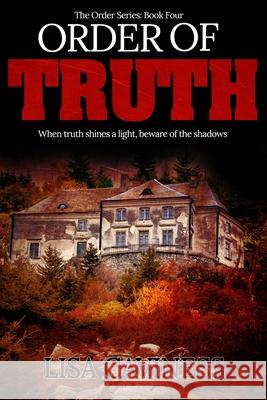 Order of Truth Lisa Caviness 9780997413267 Dream Theory Publishing - książka