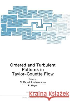 Ordered and Turbulent Patterns in Taylor-Couette Flow  9781461365211 Springer - książka