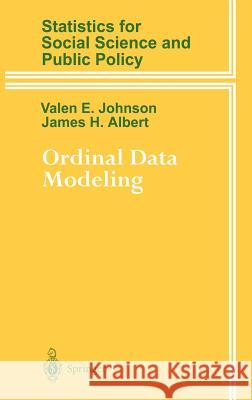 Ordinal Data Modeling Valen E. Johnson Steven G. Krantz James H. Albert 9780387987187 Springer - książka