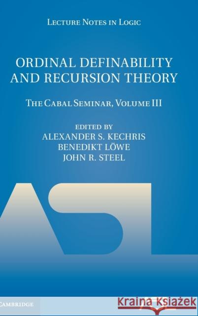 Ordinal Definability and Recursion Theory Alexander Kechris Benedikt Lowe John Steel 9781107033405 Cambridge University Press - książka