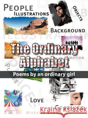 Ordinary Alphabet: Poems by an Ordinary Girl McNair, Michelle 9781456795511 Authorhouse - książka