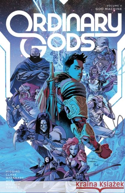 Ordinary Gods, Volume 2: God Machine Joe Clark 9781534322325 Image Comics - książka