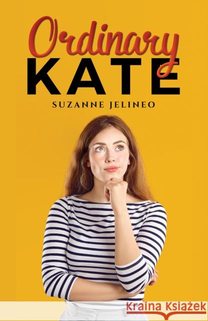 Ordinary Kate Suzanne Jelineo 9798891553965 Austin Macauley Publishers LLC - książka