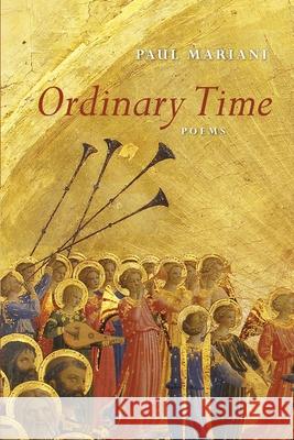 Ordinary Time Paul Mariani 9781639820306 Slant Books - książka