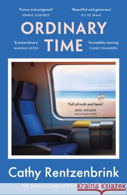 Ordinary Time: The funny and heartbreaking new novel from the Sunday Times bestselling author Cathy Rentzenbrink 9781474621199 Orion Publishing Co - książka
