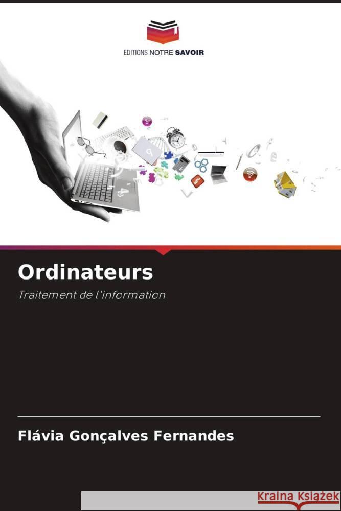 Ordinateurs Fernandes, Flávia Gonçalves 9786206509530 Editions Notre Savoir - książka