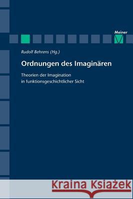 Ordnung des Imaginären Rudolf Behrens 9783787315888 Felix Meiner - książka