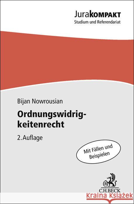 Ordnungswidrigkeitenrecht Nowrousian, Bijan 9783406839740 Beck Juristischer Verlag - książka