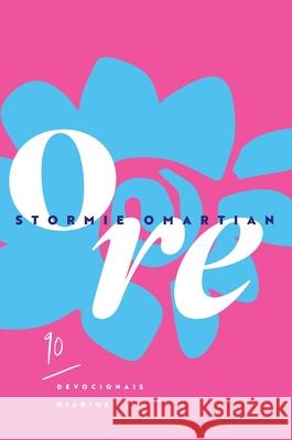 Ore: 90 devocionais di?rios Stormie Omartian 9786559884629 Editora Mundo Cristao - książka